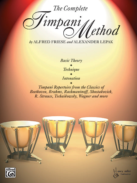 Friese and Lepak – Complete Timpani Method – Timpani Method Sale