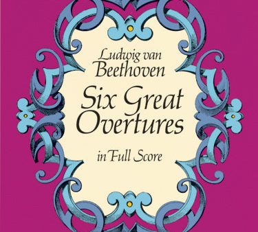 Beethoven - Six Great Overtures - Full Score For Sale