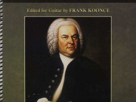 Bach, ed. Koonce - The Solo Lute Works (2nd Edition) - Guitar Solo Fashion