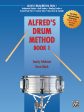 Feldstein and Black – Alfred s Drum Method, Book 1 – Drum Method on Sale