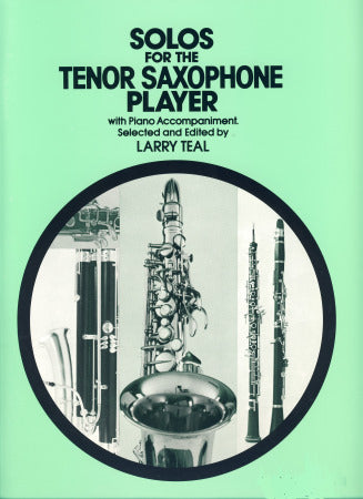 Teal, ed. - Solos for the Tenor Saxophone Player - Tenor Saxophone and Piano on Sale