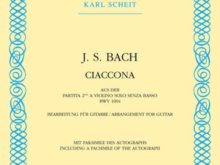 Bach, ed. Scheit - Ciaccona (Chaconne), BWV. 1004 - Guitar Online now