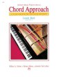 Alfred s Basic Chord Approach: Lesson, Level 1 - Piano Method For Cheap