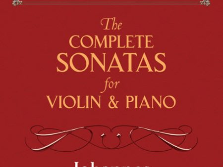 Brahms - Complete Sonatas - Violin and Piano Online Hot Sale