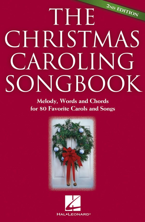 The Christmas Caroling Songbook - 2nd Edition Fake Book Fashion