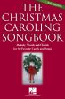 The Christmas Caroling Songbook - 2nd Edition Fake Book Fashion