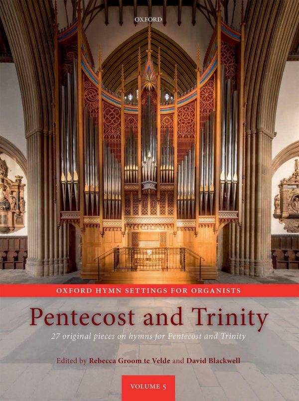 Groom te Velde and Blackwell, eds. - Oxford Hymn Settings for Organists, Vol. 5: Pentecost and Trinity - Organ Hot on Sale