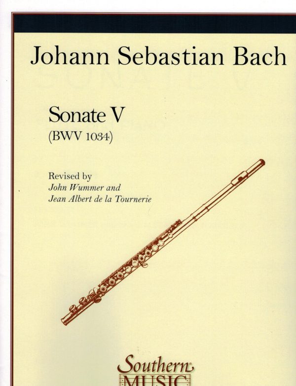 Bach, arr. Wummer - Sonata No. 5 in E Minor, BWV. 1034 - Flute and Piano For Discount