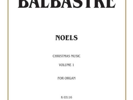 Balbastre - Noels, Vol. 1 - Organ Solo Sale