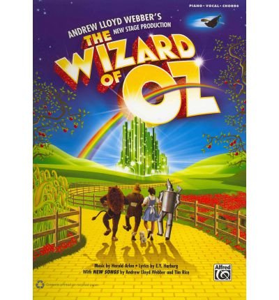 Arlen and Lloyd Webber – The Wizard of Oz (2011 UK Version) – Vocal Selections Supply