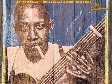 Johnson, ed. Rubin - Robert Johnson: King of the Delta Blues - Guitar Online Hot Sale