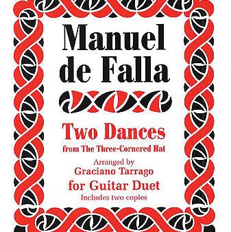 de Falla, arr. Tarrago - Two Dances from  The Three-Cornered Hat  - 2 Guitars For Sale