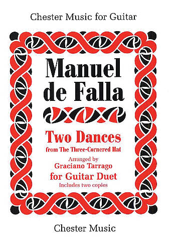 de Falla, arr. Tarrago - Two Dances from  The Three-Cornered Hat  - 2 Guitars For Sale