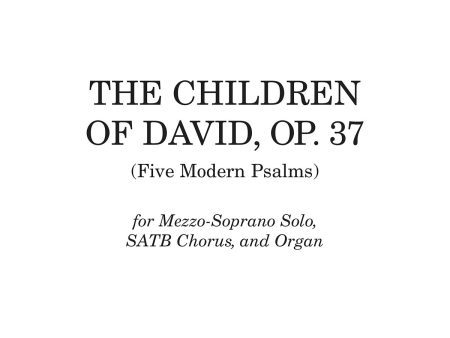 Mechem - The Children of David, Op. 37 (Five Modern Psalms) - Mezzo-Soprano Solo, SATB, and Organ Hot on Sale