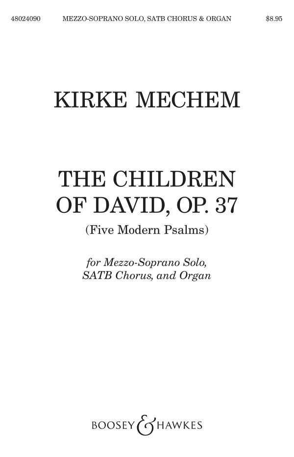 Mechem - The Children of David, Op. 37 (Five Modern Psalms) - Mezzo-Soprano Solo, SATB, and Organ Hot on Sale