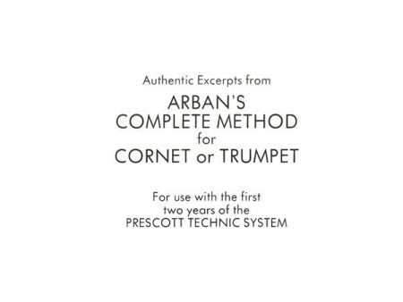 Arban and Prescott - Complete First and Second Year - Trumpet Method Online Hot Sale