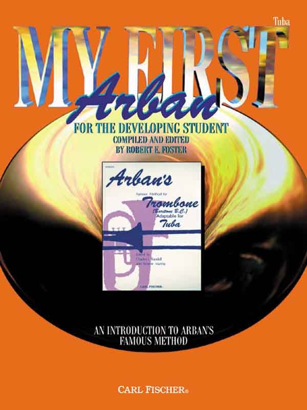 Arban, ed. Foster - My First Arban - Tuba Method Cheap