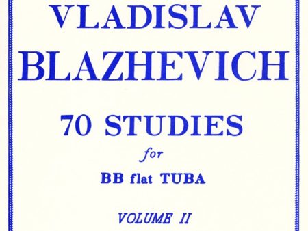 Blazhevich - 70 Studies, Vol. 2 - Bb Tuba Method Fashion