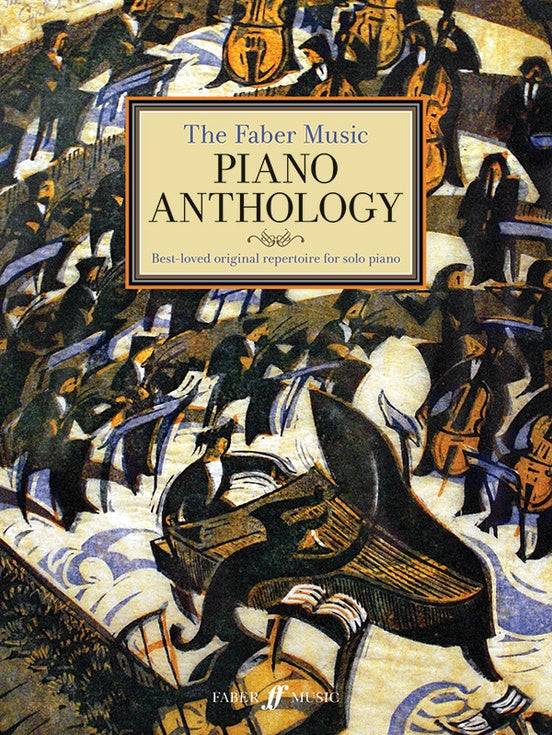 Spanswick, ed. - The Faber Music Piano Anthology - Piano For Discount