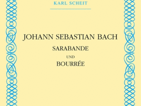 Bach, ed. Scheit - Sarabande and Bourree - Guitar For Discount