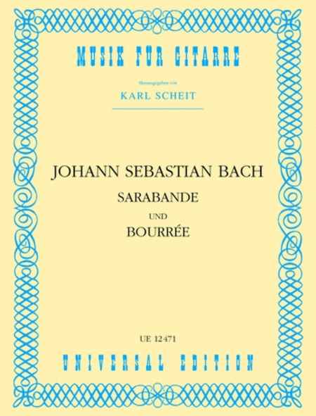 Bach, ed. Scheit - Sarabande and Bourree - Guitar For Discount