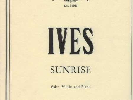 Ives - Sunrise - Voice, Violin, and Piano Supply