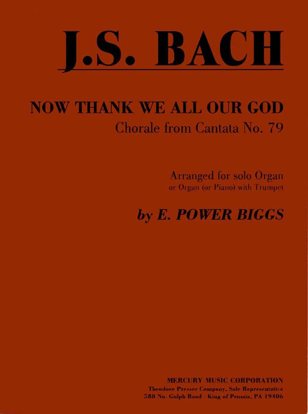 Bach, arr. Biggs - Now Thank We All Our God (from Cantata No. 79 ) - Organ and Trumpet For Cheap