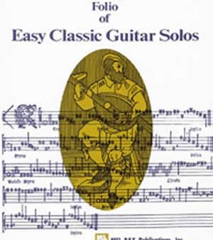 Bay, ed. - Mel Bay s Folio of Easy Classical Guitar Solos - Easy Guitar Solo Fashion