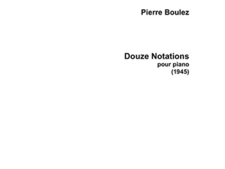 Boulez – Douze Notations – Piano Online now