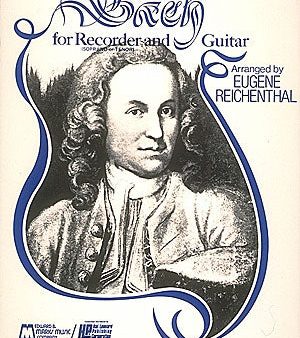 Bach, arr. Reichenthal - Bach for Soprano or Tenor Recorder and Guitar - Guitar and Recorder For Cheap