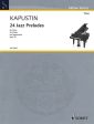 Kapustin - 24 Jazz Preludes, Op. 53 - Piano Solo Online now