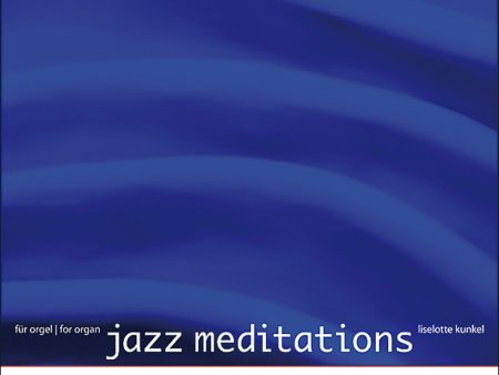 Kunkel - Jazz Meditations - Organ Cheap