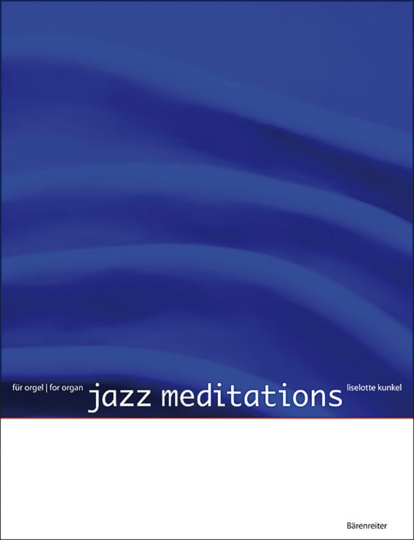 Kunkel - Jazz Meditations - Organ Cheap