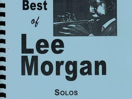 Morgan, transc. Redd - Best of Lee Morgan - Trumpet For Discount