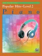 Alfred s Basic: Popular Hits, Level 2 - Piano Method Online Sale