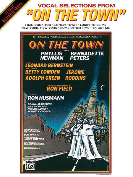 Bernstein, Comden, and Green – On the Town (1971 Revival) – Vocal Selections Online