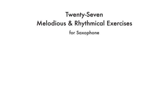 Small - Twenty-Seven Melodious and Rhythmical Exercises - Saxophone Method Online Hot Sale