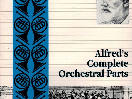 Alfred s Complete Orchestral Parts: Tchaikovsky - First Horn For Sale