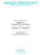 Arban and Prescott - Complete First and Second Year - Trumpet Method Online Hot Sale