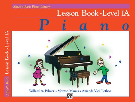 Alfred s Basic: Lesson, Level 1A - Piano Method For Discount