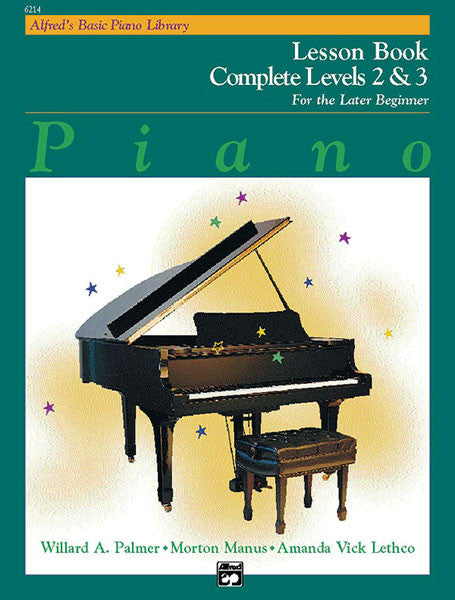 Alfred s Basic Later Beginner: Lesson, Levels 2 and 3 Complete - Piano Method Online Hot Sale