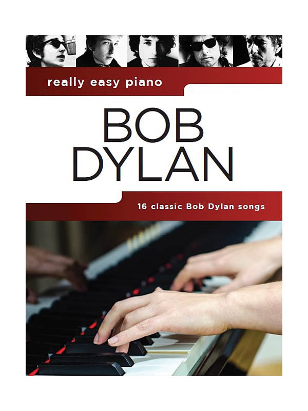 Dylan - Really Easy Piano: Bob Dylan - Easy Piano Discount