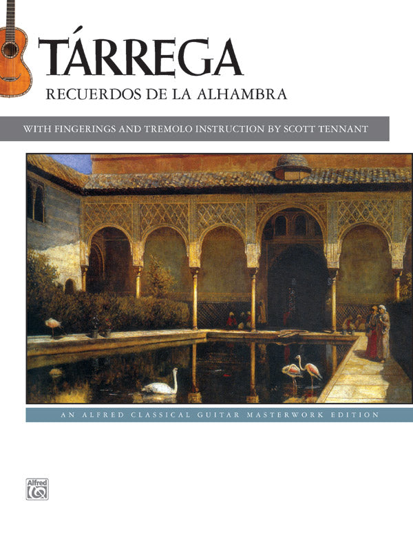 Tarrega, ed. Tennant - Recuerdos de la Alhambra - Guitar Solo Online Hot Sale