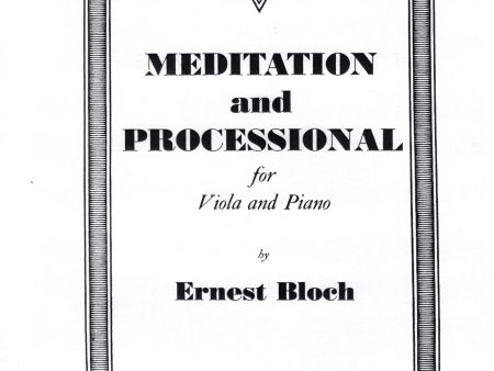 Bloch - Meditation and Processional - Viola and Piano Hot on Sale