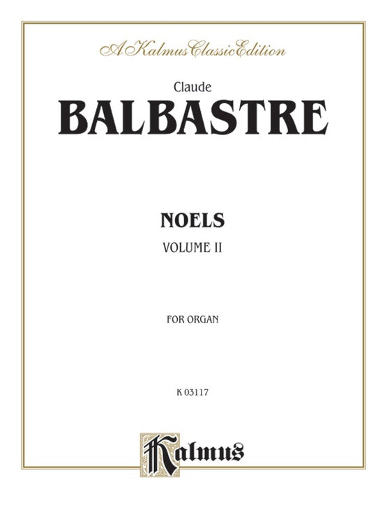 Balbastre - Noels, Vol. 2 - Organ Solo Online Sale