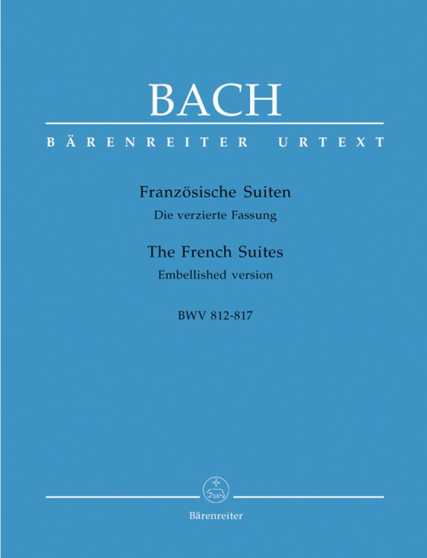 Bach – The Six French Suites, BWV 812-817 – Piano Online Sale