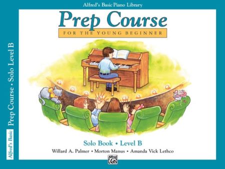 Alfred s Prep: Solo Book, Level B - Piano Method Online