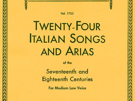 Various - 24 Italian Songs and Arias of the 17th and 18th Centuries - Medium Low Voice and Piano Cheap