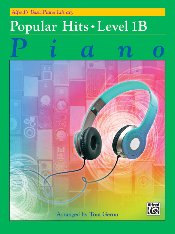 Alfred s Basic: Popular Hits, Level 1B - Piano Method For Sale