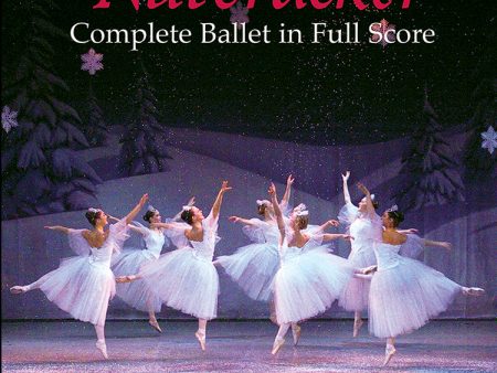 Tchaikovsky - The Nutcracker (Complete) - Full Score Online